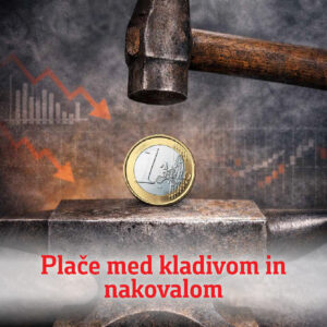 Plače med kladivom in nakovalom